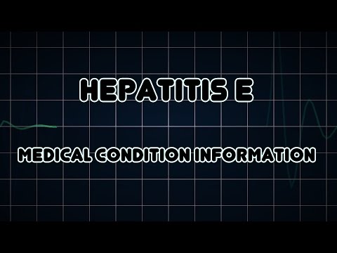 Video Thumbnail Image (Hepatitis E (medical Condition)) Hepatitis E (medical Condition)